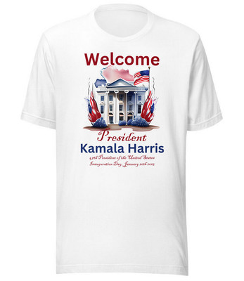 Welcome President Kamala Harris Inauguration Day January 20th 2025 Unisex tshirt