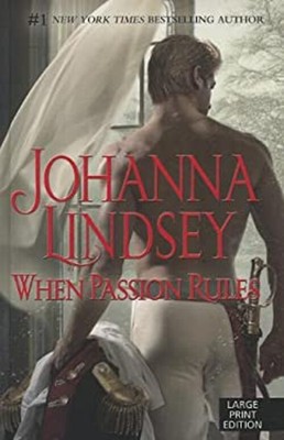 When Passion Rules Hardcover Johanna Lindsey