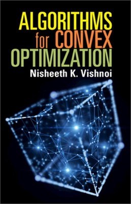 Algorithms for Convex Optimization (Hardback or Cased Book)
