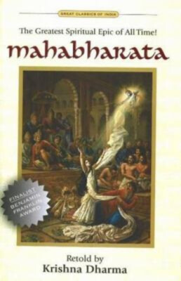 Mahabharata : The Greatest Spiritual Epic of All Time Hardcover K