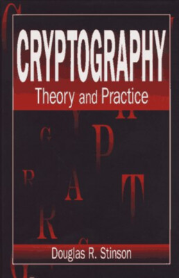 Cryptography : Theory and Practice Hardcover Douglas R. Stinson