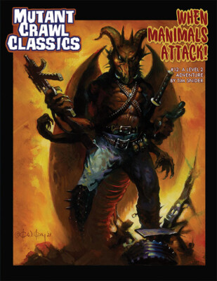 Mutant Crawl Classics RPG: #12 When Manimals Attack New