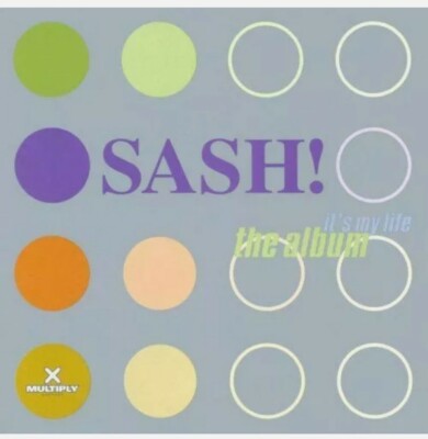 Sash! Its My Life - the Album, CD
