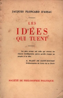 Les idées qui tuent - Jacques Ploncard ... - V2257066