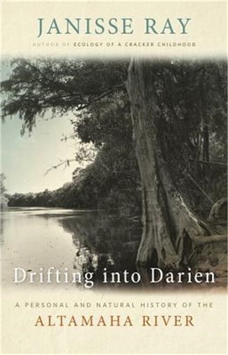 Drifting Into Darien: A Personal and Natural History of the Altamaha River (Pape