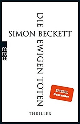 Die ewigen Toten Simon Beckett