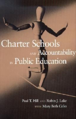Charter Schools and Accountability in Public Education Hardcover