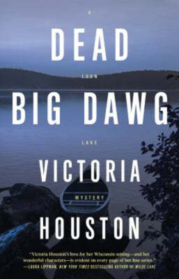 Dead Big Dawg Paperback Victoria Houston