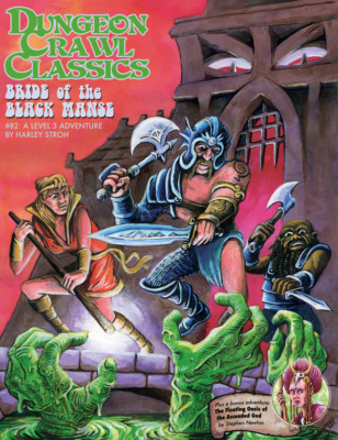 Dungeon Crawl Classics #82: Bride of the Black Manse