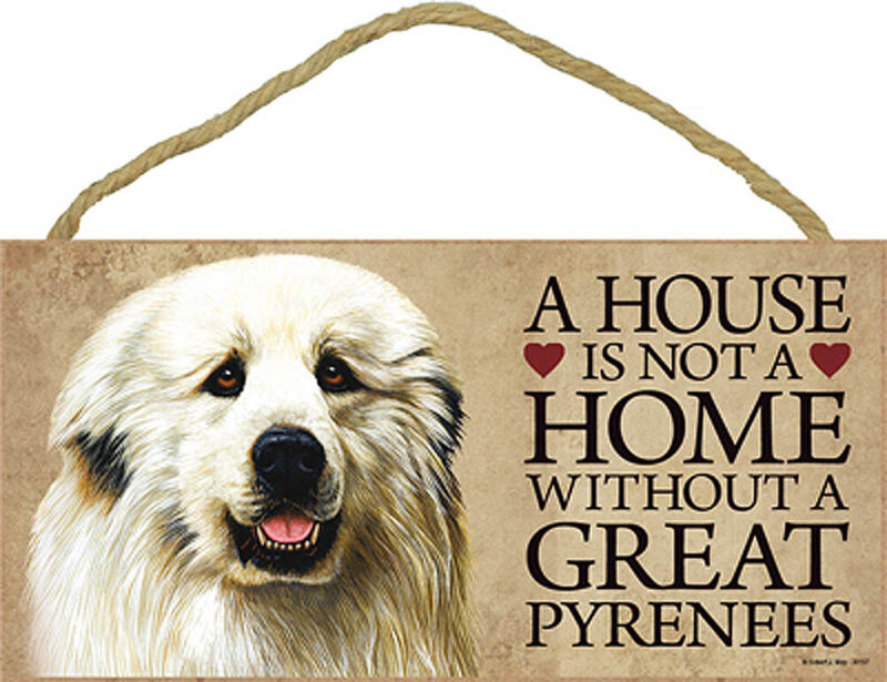 Great Pyrenees House is Not a Home Sign + Bonus Coaster