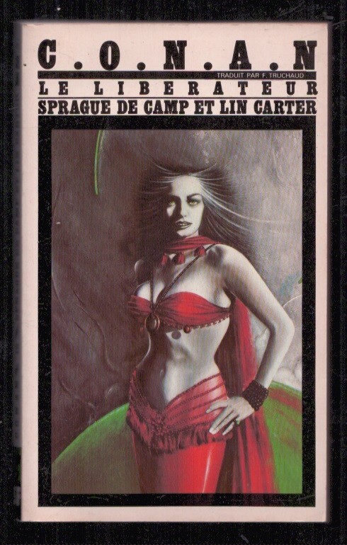 Lin Carter . Conan Le Liberateur . Titre Sf NÂ°70 . Nicollet . 1983 .