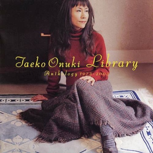 大貫妙子/Library～anthology 1973ー2003 Library 〜 Anthology 1973-2003 〜 - 大貫妙子 Taeko Onuki