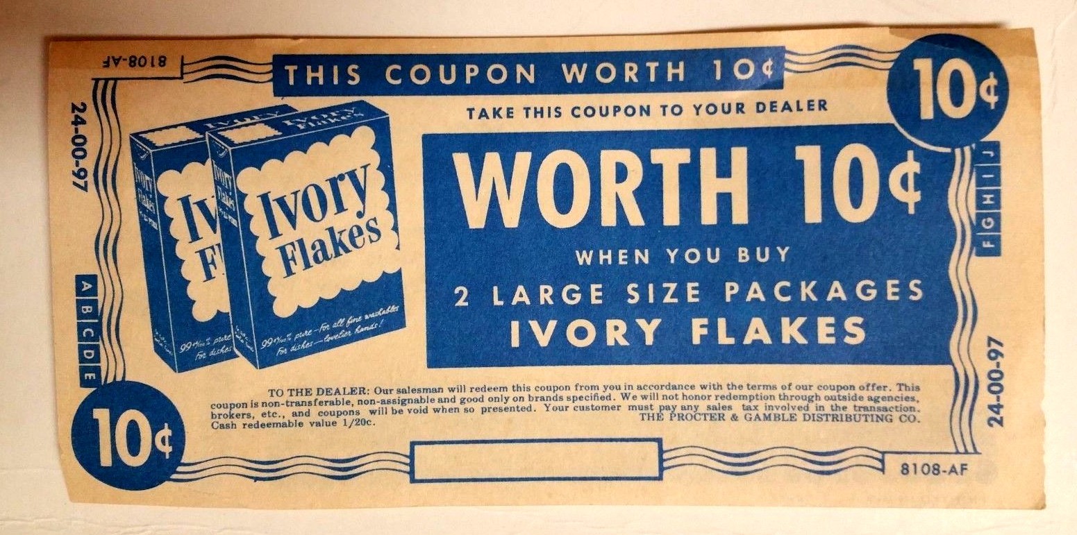 VINTAGE IVORY FLAKES 10¢ COUPON 1940-50's NO EXPIRATION DATE  PROCTOR AND GAMBLE