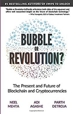 Blockchain Bubble or Revolution : The Present and Future of Block