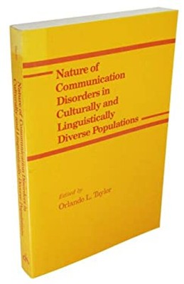 Nature of Communication Disorders in Culturally and Linguisticall