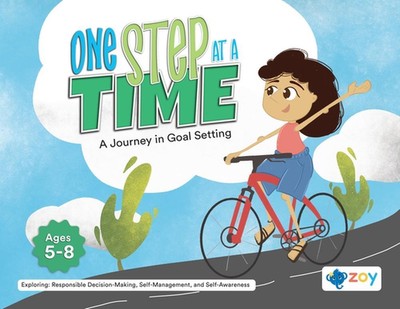 One Step at a Time: A Journey in Goal Setting by Zoy LLC Paperback Book