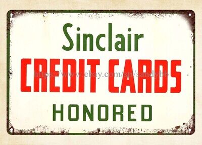 Sinclair Credit Cards Honored metal tin sign vintage reproductions for sale