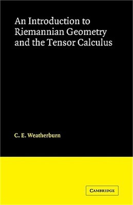 An Introduction to Riemannian Geometry and the Tensor Calculus (Paperback or Sof