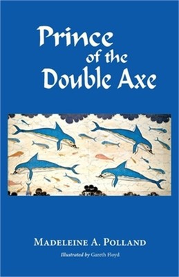 Prince of the Double Axe (Paperback or Softback)