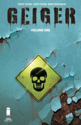 Geiger Volume 1 Paperback Geoff Johns