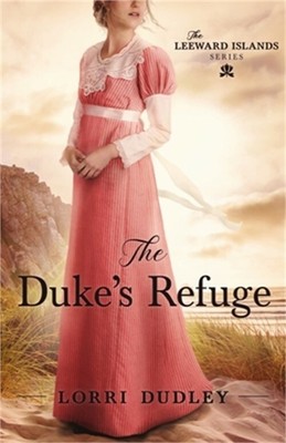The Duke's Refuge (Paperback or Softback)