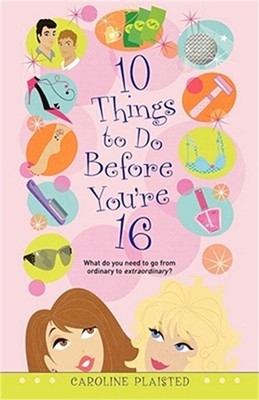 10 Things to Do Before You're 16 (Paperback or Softback)