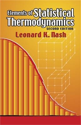 Elements of Statistical Thermodynamics (Paperback or Softback)
