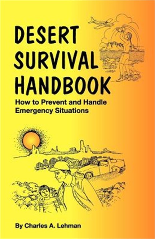 Desert Survival Handbook (Paperback or Softback)