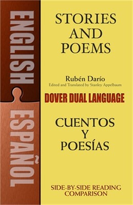 Stories and Poems/Cuentos y Poesias: A Dual-Language Book = Stories and Poems =