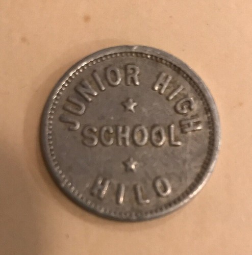 Hawaii Junior High School Hilo Lunch Token 5 Cents RARE!! Must See!!