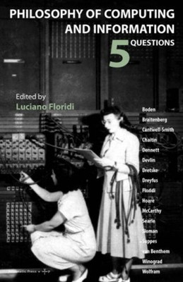 Philosophy of Computing and Information : 5 Questions Paperback