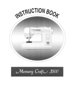 Janome Memory Craft 3500 Sewing Machine Quilting Instruction Manual