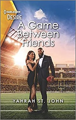 A Game Between Friends Mass Market Paperbound Yahrah St. John