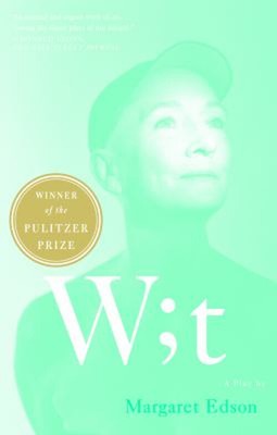 Wit : A Play Paperback Margaret Edson