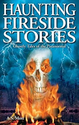 Haunting Fireside Stories Vol. 1 : Ghostly Tales of the Paranorma