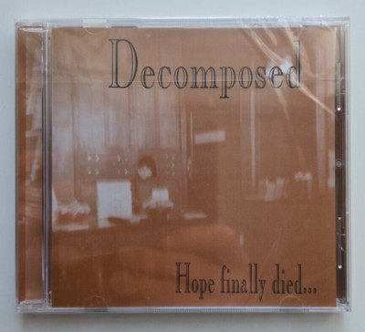 Decomposed - Hope Finally Died... - CD 2015 NEW & SEALED Death Metal 