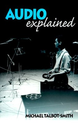 Audio Explained Paperback Michael Talbot-Smith
