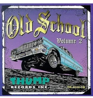 OLD SCHOOL 2 - CD - **BRAND NEW/STILL SEALED** Rare Thump 