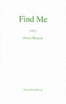 Find Me, Paperback by Wymark, Olwen, Brand New, Free shipping in the US