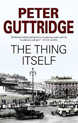 Thing Itself Hardcover Peter Guttridge