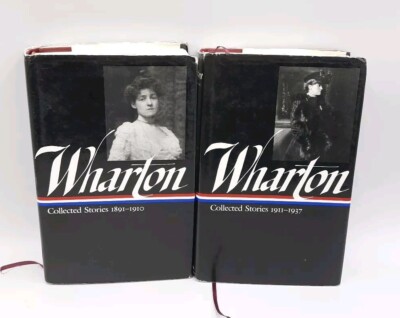 Edith Wharton: Collected Stories Vol 1&2 The Library Of America 2001