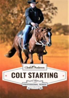 Clinton Anderson Colt Starting Clinic Training 11 DVDs Set
