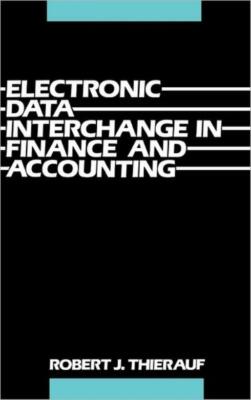 Electronic Data Interchange In Finance And Accounting
