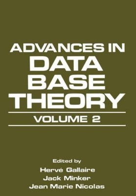 Advances In Data Base Theory: Volume 2