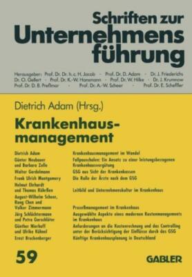 Krankenhausmanagement: Auf Dem Weg Zum Modernen Dienstleistungsunternehmen