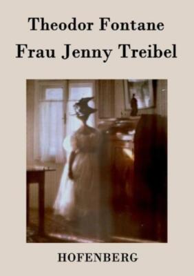 Frau Jenny Treibel