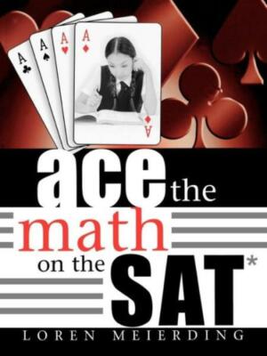 Ace The Math On The Sat
