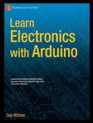 Learn Electronics With Arduino