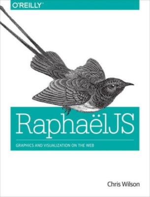 Raphaeljs: Graphics And Visualization On The Web