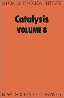 Catalysis: Volume 8
